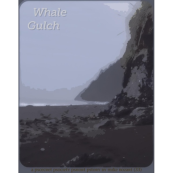 Whale Gulch, Mike Bozart