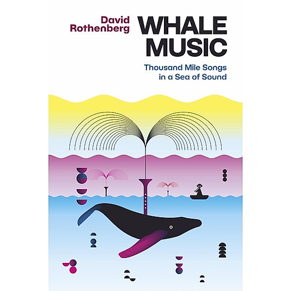 Whale Music, David Rothenberg