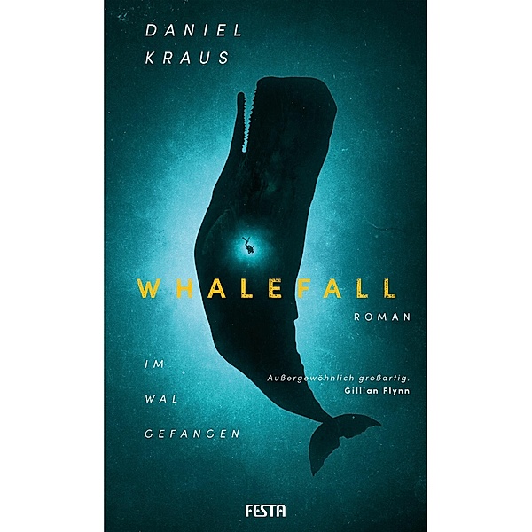 Whalefall - Im Wal gefangen, Daniel Kraus