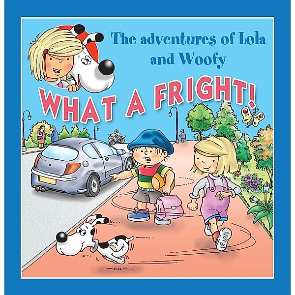 What a Fright! / Lola & Woofy Bd.9, Norberto Lombardi