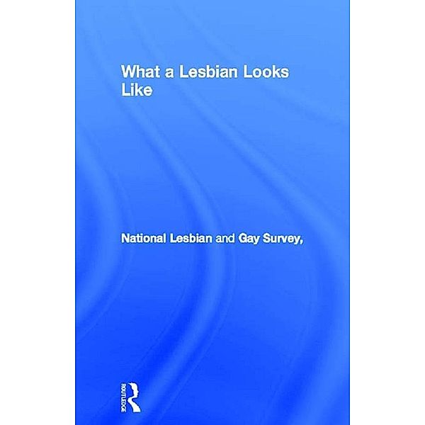 What a Lesbian Looks Like, National Lesbian and Gay Survey