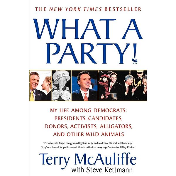 What a Party!, Terry Mcauliffe, Steve Kettmann