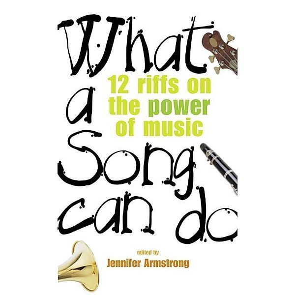 What a Song Can Do, Jennifer Armstrong