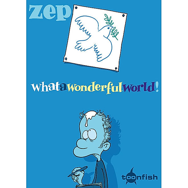 What a wonderful world, Zep