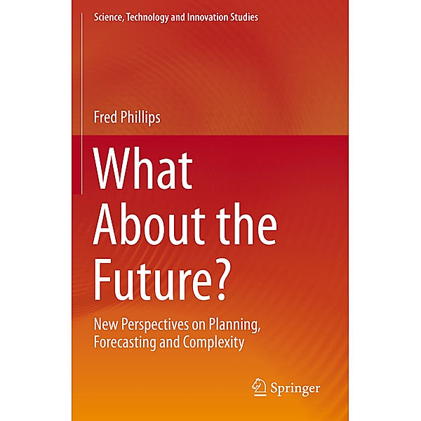 What About the Future?, Fred Phillips