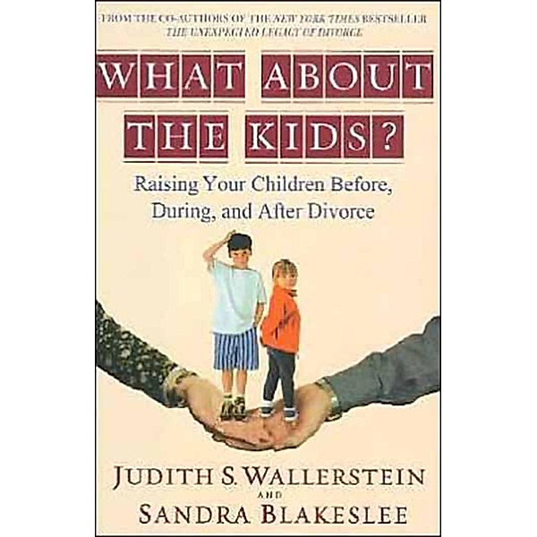 What About the Kids?, Sandra Blakeslee
