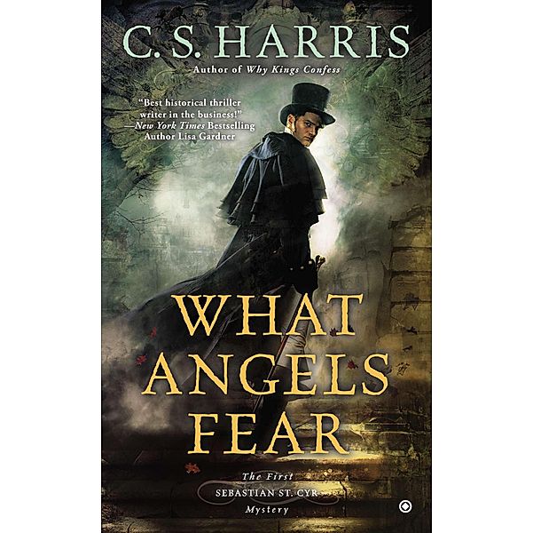 What Angels Fear, C. S. Harris