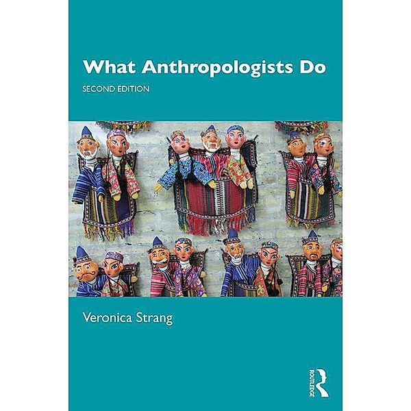 What Anthropologists Do, Veronica Strang