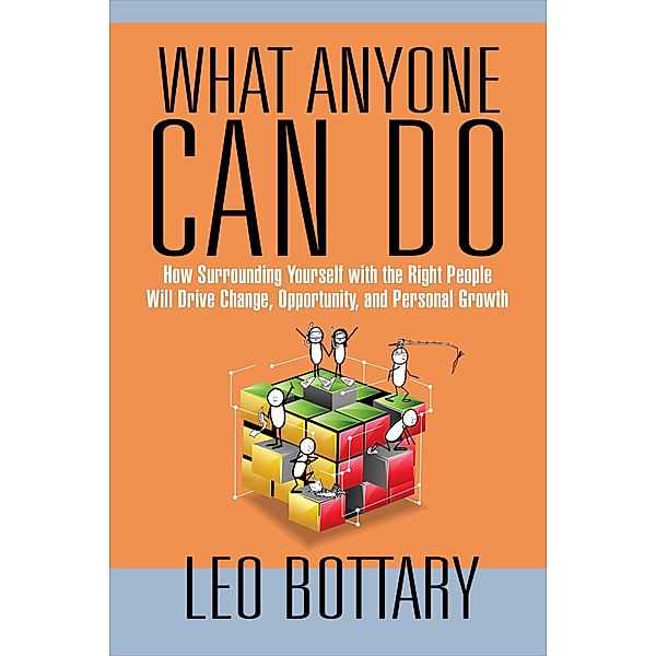 What Anyone Can Do, Leo Bottary