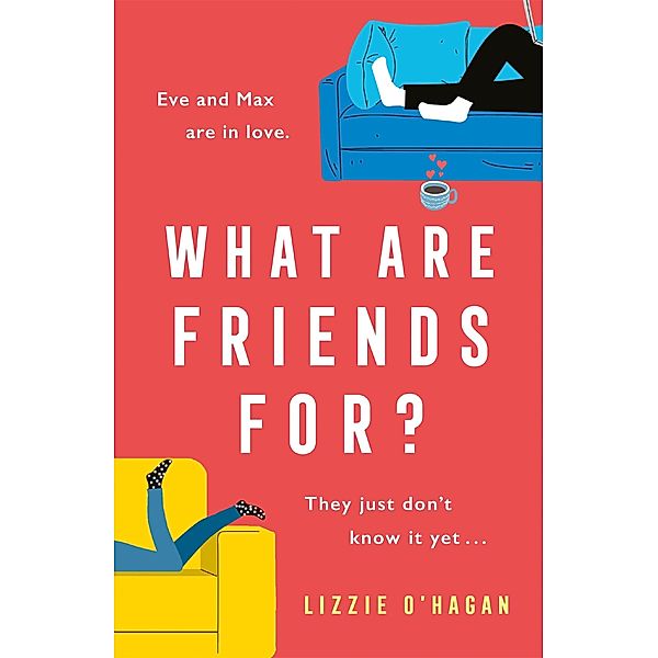 What Are Friends For?, Lizzie O'Hagan