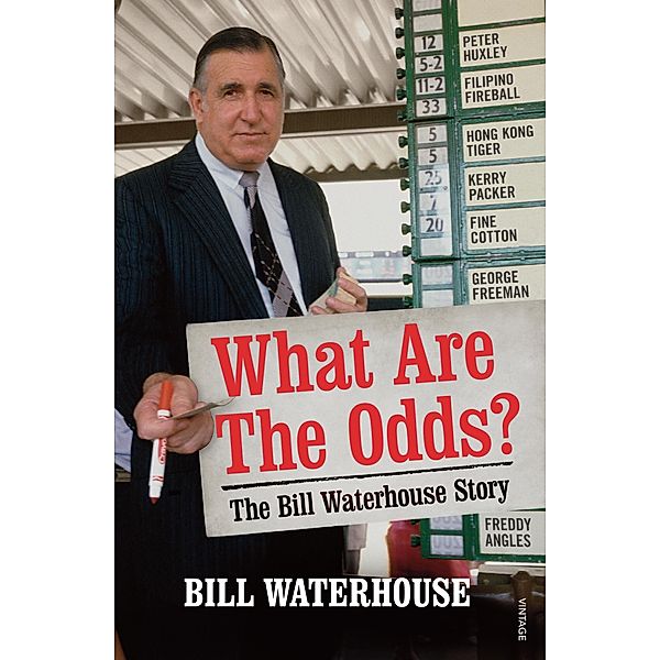 What Are The Odds? The Bill Waterhouse Story / Puffin Classics, Bill Waterhouse