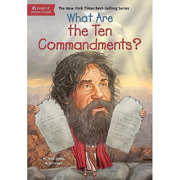 What Are the Ten Commandments? / What Was?, Yona Zeldis McDonough, Who HQ