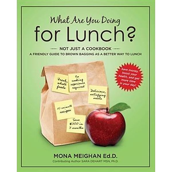 What Are You Doing for Lunch, Mona Meighan