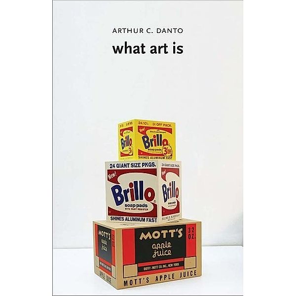 What art is, Arthur C. Danto