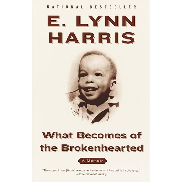 What Becomes of the Brokenhearted, E. Lynn Harris