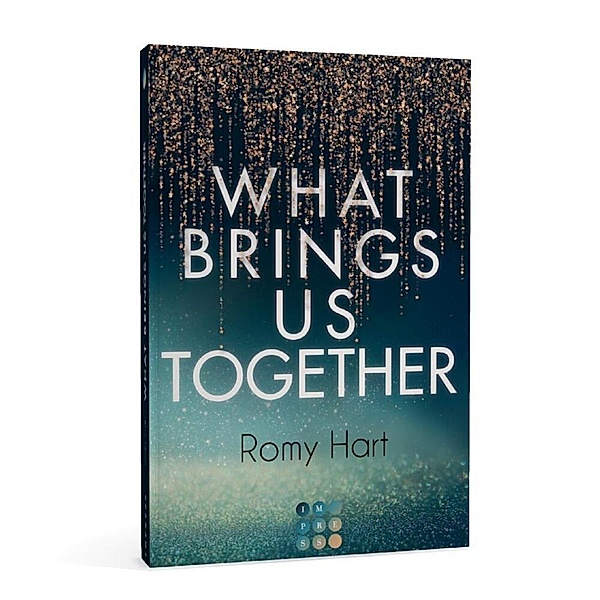 What Brings Us Together (Glitter Love 2), Romy Hart