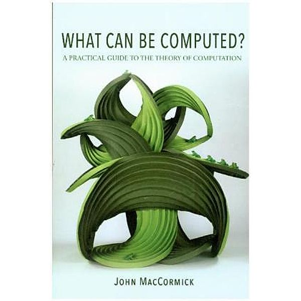 What Can Be Computed?, John MacCormick