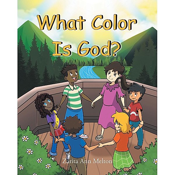 What Color Is God?, Zarita Ann Melton