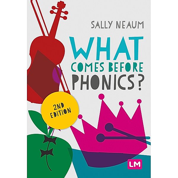 What comes before phonics?, Sally Neaum