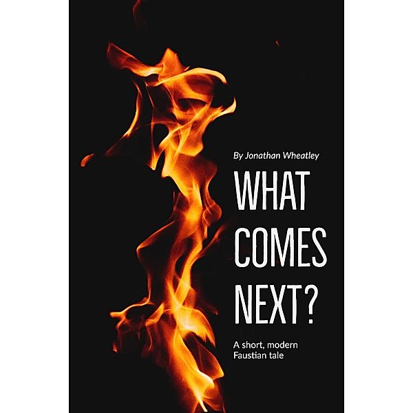 What Comes Next?, Jonathan Wheatley