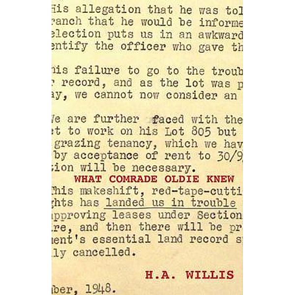 What Comrade Oldie Knew, H. A. Willis