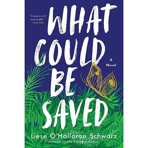 What Could Be Saved, Liese O'Halloran Schwarz