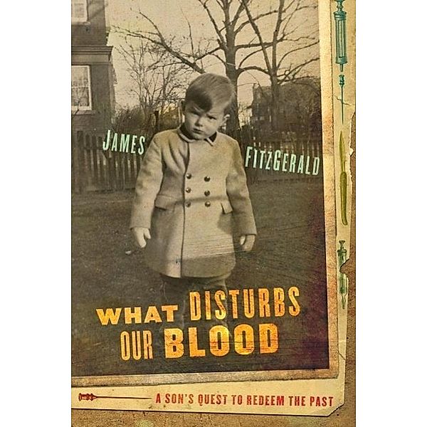 What Disturbs Our Blood, James Fitzgerald