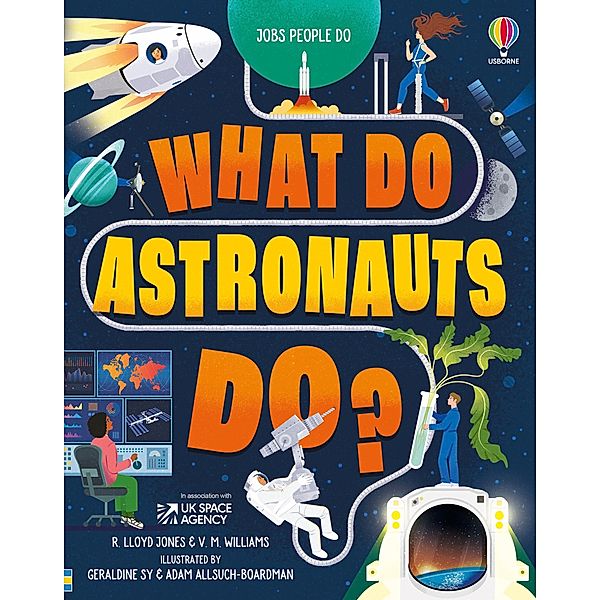 What Do Astronauts Do?, Rob Lloyd Jones, Victoria Williams