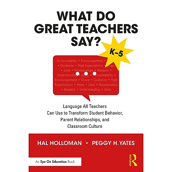 What Do Great Teachers Say?, Hal Holloman, Peggy H. Yates