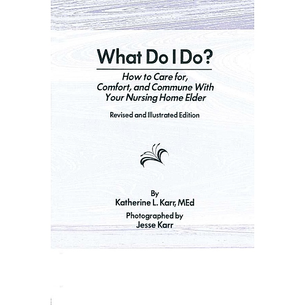 What Do I Do?, Katherine Karr, Jess Karr