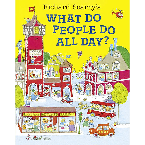 What Do People Do All Day?, Richard Scarry