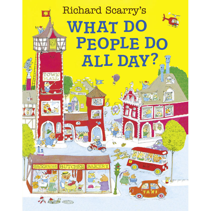 Image of What Do People Do All Day? - Richard Scarry, Kartoniert (TB)