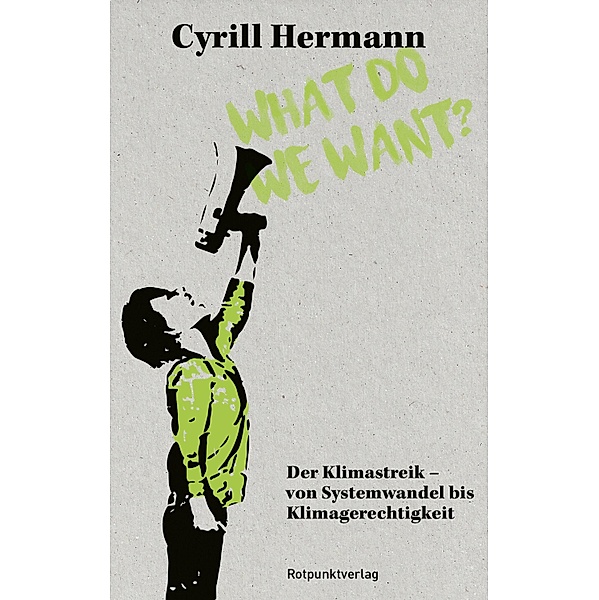 What do we want?, Cyrill Hermann