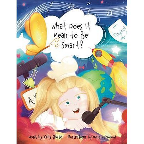 What Does It Mean to Be Smart?, Kelly Shuto