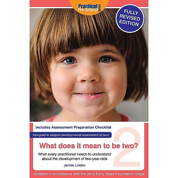 What does it mean to be two? Revised edition, Jennie Lindon