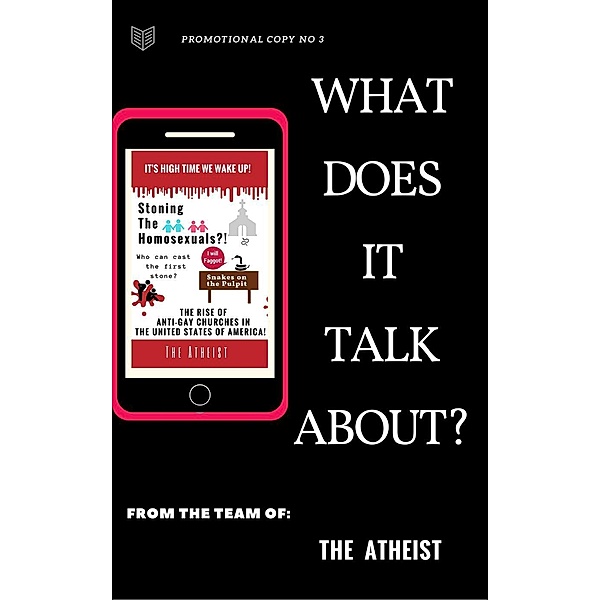 What Does It Talk About? (Promotional Series of The Atheist), The Atheist