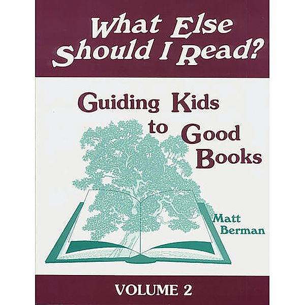 What Else Should I Read?, Matthew L. Berman