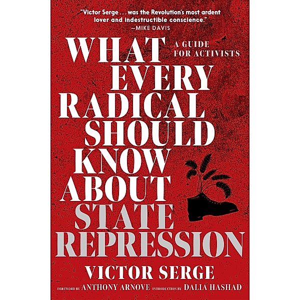 What Every Radical Should Know about State Repression, Victor Serge