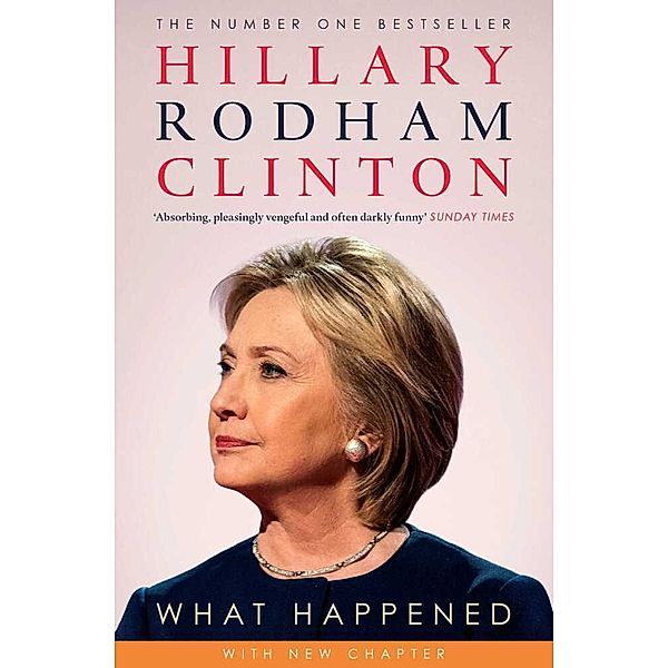 What Happened, Hillary Rodham Clinton