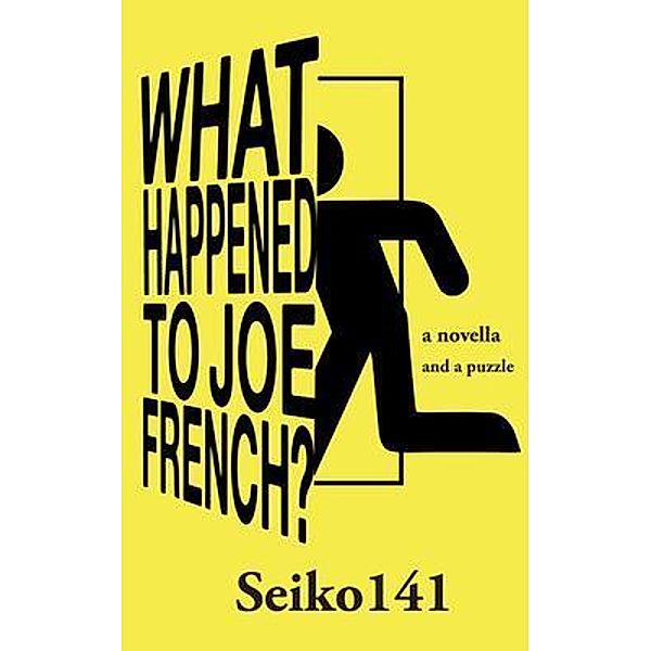 What Happened to Joe French?, Seiko141