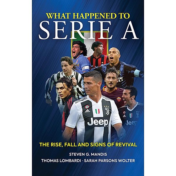 What Happened to Serie A, Steven G. Mandis