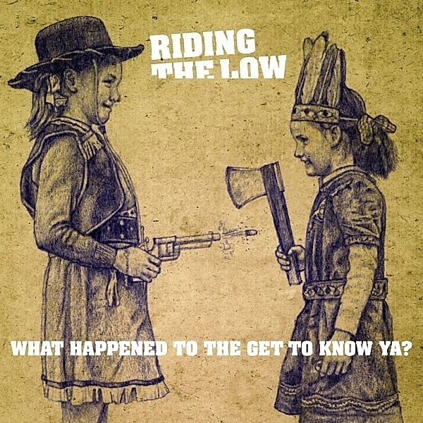 What Happened To The Get To Know Ya?, Riding the Low