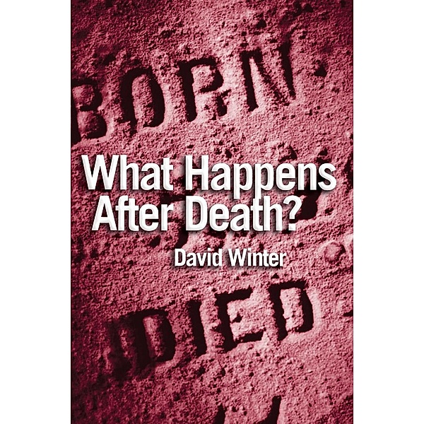 What Happens After Death? / Lion Pocketbooks, David Winter