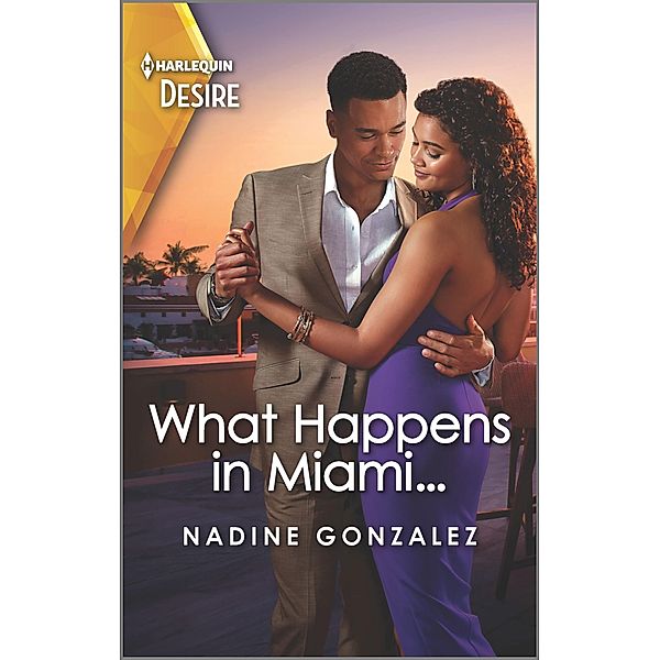 What Happens in Miami... / Miami Famous Bd.2, Nadine Gonzalez