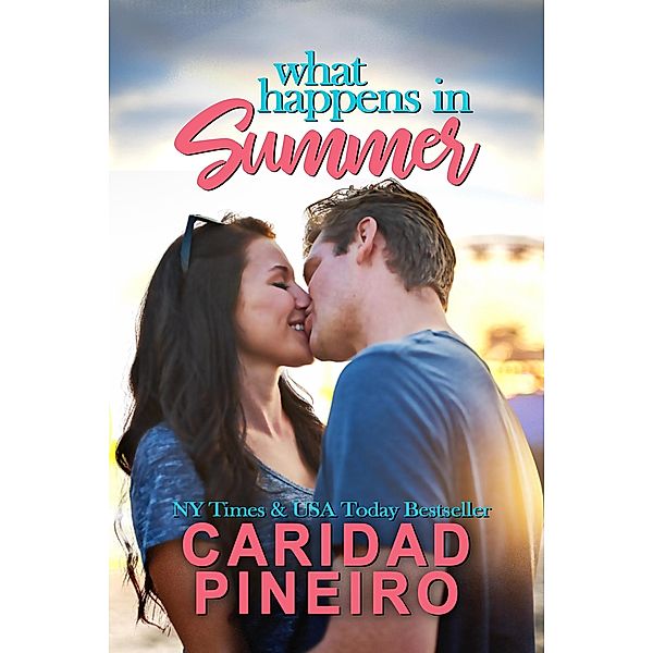 What Happens in Summer (At the Shore, #2) / At the Shore, Caridad Pineiro