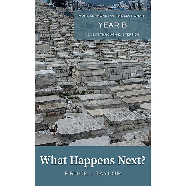 What Happens Next?, Bruce L. Taylor