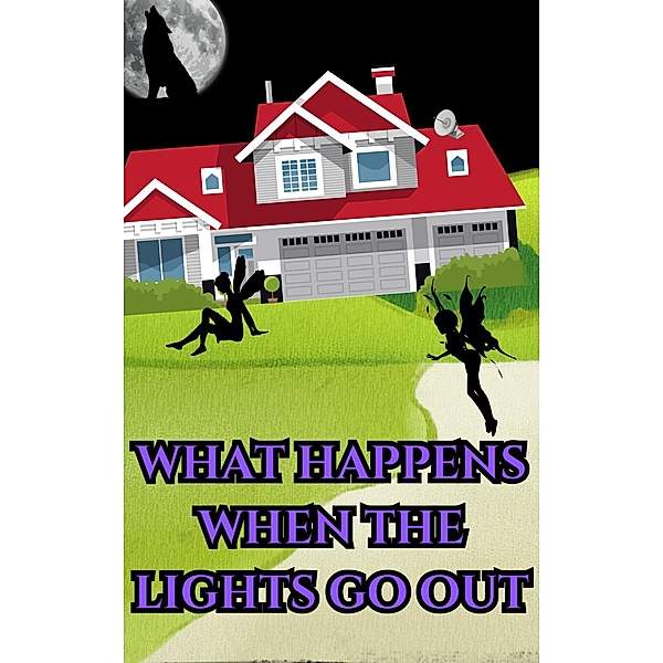 What Happens When the Lights go Out / What happens When the Lights go Out, William Stone Greenhill