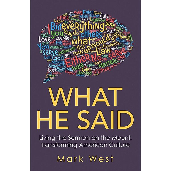What He Said, Mark West