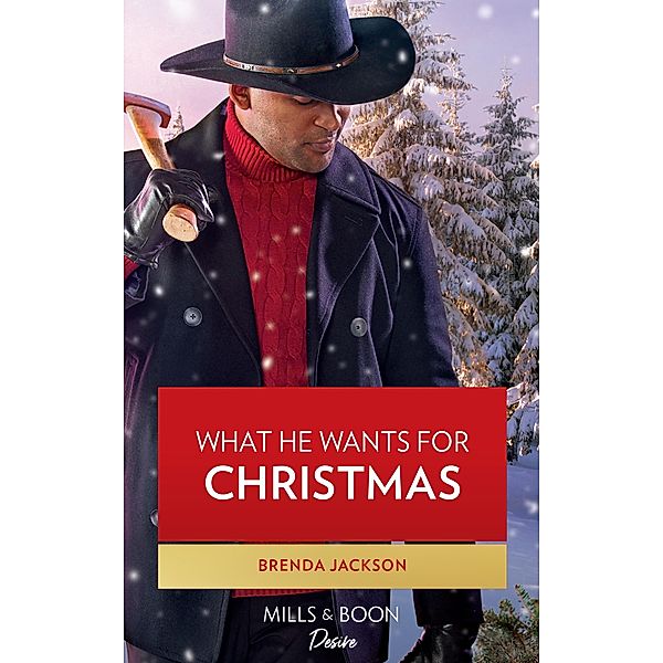 What He Wants For Christmas / Westmoreland Legacy: The Outlaws Bd.3, Brenda Jackson