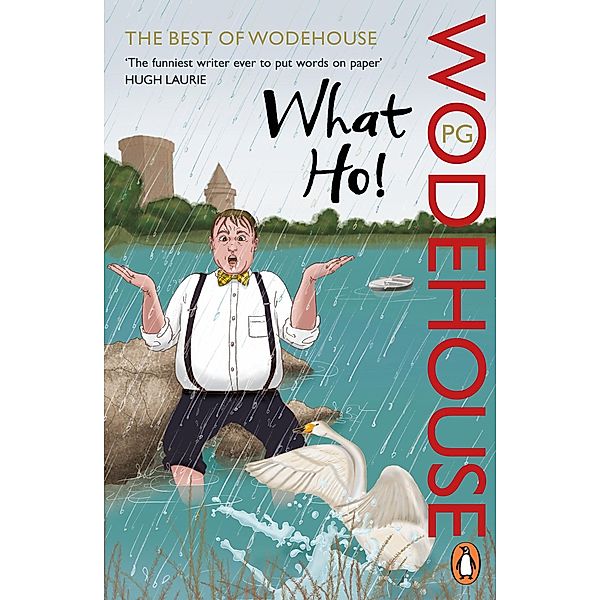 What Ho!, P. G. Wodehouse